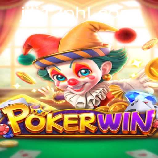 Discovering the World of POKERWIN: The Thrilling Experience with Jili12